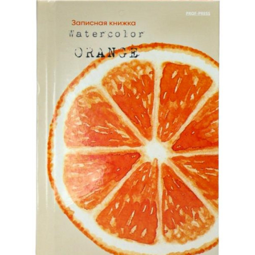 ЗАПИСНАЯ КНИЖКА. А6 64л. ДОЛЬКА АПЕЛЬСИНА (64-6708) 7БЦ,глянц.ламинирование, цвет.мелов.обл.