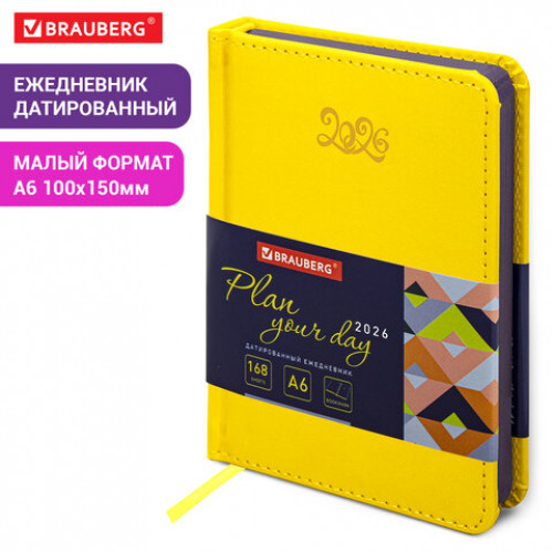 Ежедневник датированный 2026, МАЛЫЙ ФОРМАТ 100х150 мм, А6, BRAUBERG Rainbow, под кожу, желтый, 117258