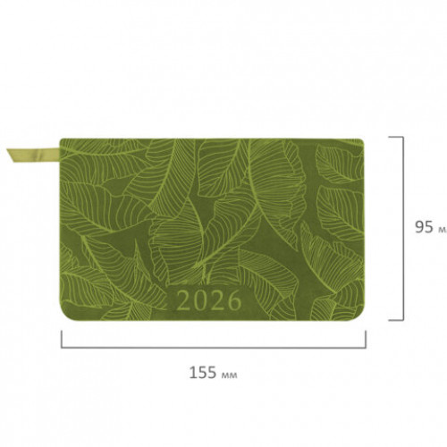 Еженедельник датированный 2026 МАЛЫЙ ФОРМАТ 95х155 мм, А6, BRAUBERG Foliage, под кожу, зеленый, 117198
